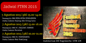 Jadwal Festival Teater Remaja di ISI Yogyakarta 7 Agustus 2015