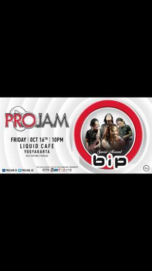 Projam Presents BIP di Liquid Cafe