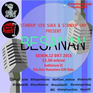 Standup Comedy UIN Suka & UNY Presents: BESANAN