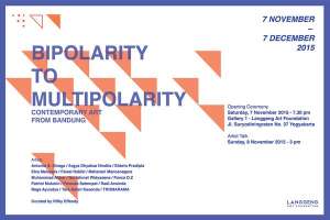 Bipolarity to Multipolarity - Contemporary Art from Bandung