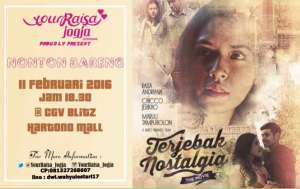 Nobar Film Terjebak Nostalgia