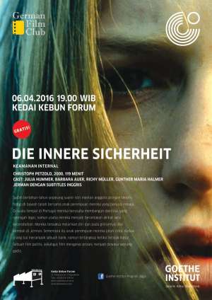 Pemutaran Film “Die Innere Sicherheit” – GFC