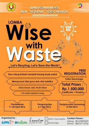  Lomba Wise With Waste UPNTVJogja  FREE | 081578095229