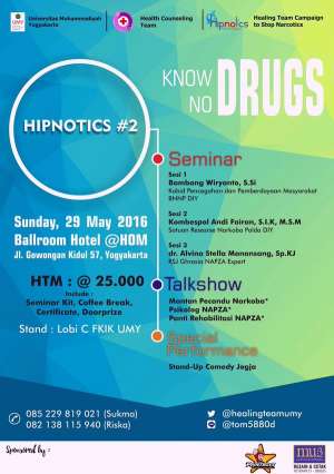 Know Drugs No Drugs | Ballroom Hotel @Hom | 25K | Info: @HealingTeamUMY