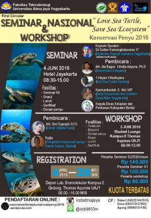 Seminar Nasional and Workshop "Love Sea Turtle Save The Ecosystem" 