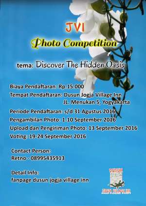 Lomba Fotografi  'Discover The Hidden Oasis' | Jogja Village Inn| 22 - 31 Agustus 2016