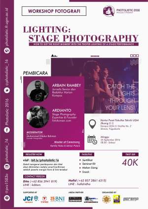 Workshop Fotografi 'Lighting: Stage Photography' | 25 September 2016 | 08.00 WIB | Kantor Pusat Fakultas Teknik UGM