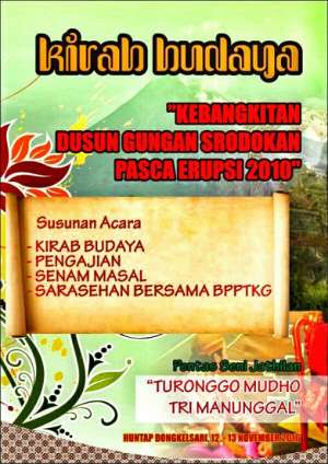 Kirab Budaya "Kebangkitan Dusun Gungan Srodokan Pasca Erupsi 2010"