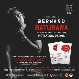 Klub Baca Jogja with Bernard Batubara dengan Kumpulan Cerpen "Metafora Padma"