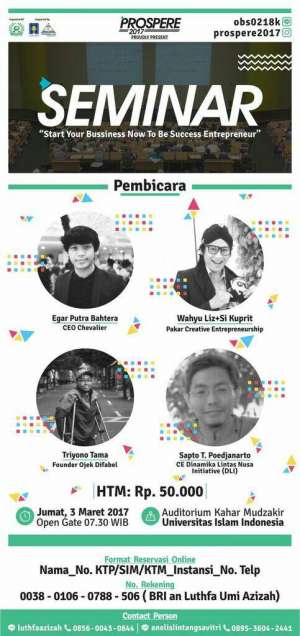 Seminar "Start Your Bussiness Now To Be Success Entrepreneur"