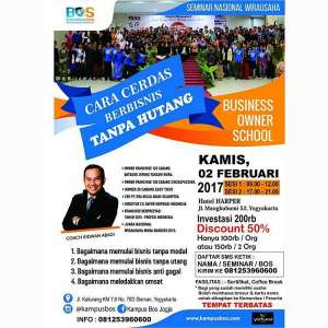 Seminar Nasional Kewirausahaan "Cara Cerdas Berbisnis Tanpa Hutang"