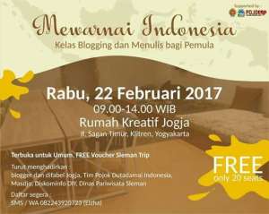 "Mewarnai Indonesia" Kelas Blogging dan Menulis Bagi Pemula 
