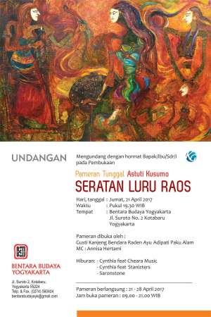 Pameran Tunggal Astuti Kusumo " Seratan Luru Raos"
