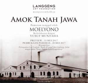  AMOK TANAH JAWA Oleh Moelyono di Langgeng Art Foundation