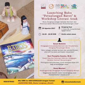 Launching Buku "Petualangan Baros dan Workshop Literasi Anak"