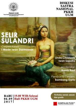 Diskusi Sastra Nasional "Selir Sulandri" karya I Made Iwan Darmawan 