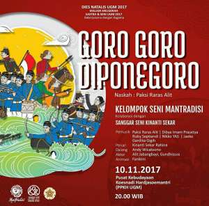 Dies natalis UGM mempersembahkan "Goro Goro Diponegoro"