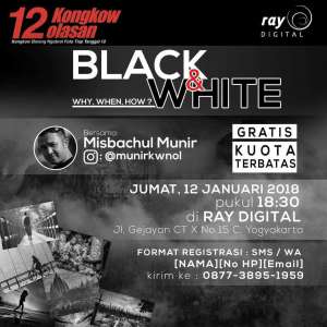 Kongkow Rolasan : Black & White