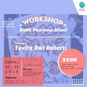 Workshop Membatik dengan Pewarna Alami 