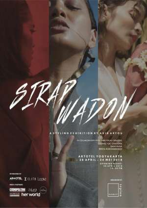 SIRAP WADON: A Styling Exhibition By Akib Aryou