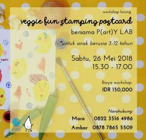 Workshop Lorong : Veggie Fun Stamping Postcard