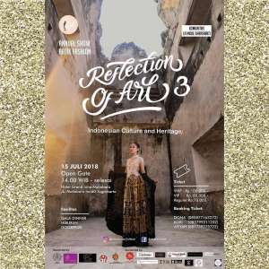Reflection Of Art 3 "Indonesian Culture and Heritage"