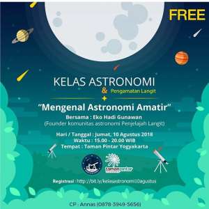 Kelas Astronomi: Mengenal Astronomi Amatir