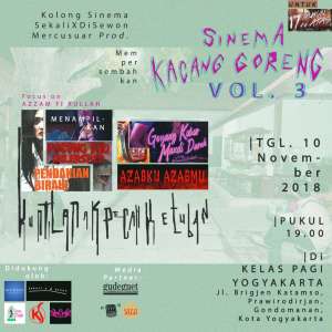 Screening-Sinema Kacang Goreng Vol.3 