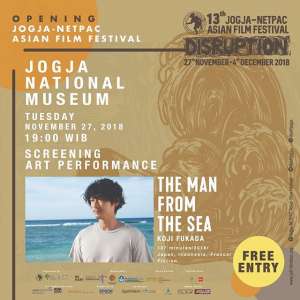 OPENING 13th JOGJA-NETPAC ASIAN FILM FESTIVAL