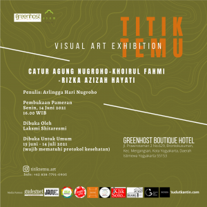 Visual Art Exhibition: Titik Temu