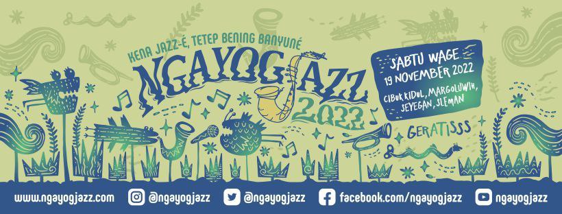 Ngayogjazz 2022 - Kena Jazz-é Tetep Bening Banyuné
