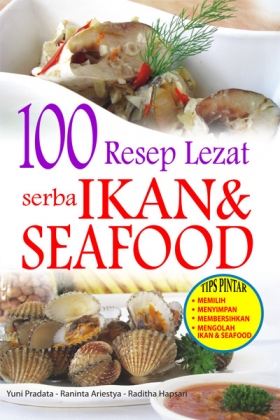 100 Resep serba Ikan & Seafood