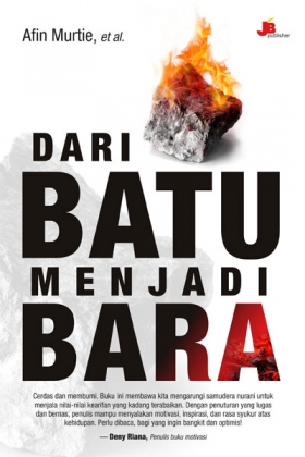 Dari Batu menjadi Bara