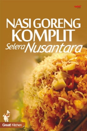 Nasi Goreng Komplit selera Nusantara