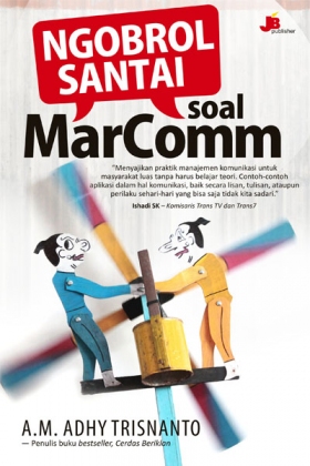 Ngobrol Santai soal MarComm