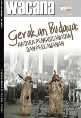 WACANA 24: Gerakan Budaya: Antara Pengkhianatan dan Perlawanan ♦Editor: Saleh Abdullah