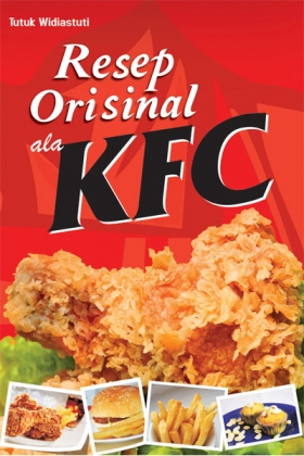 Resep Orisinil ala KFC