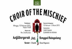 Choir of the Mischief Choir of the Mischief