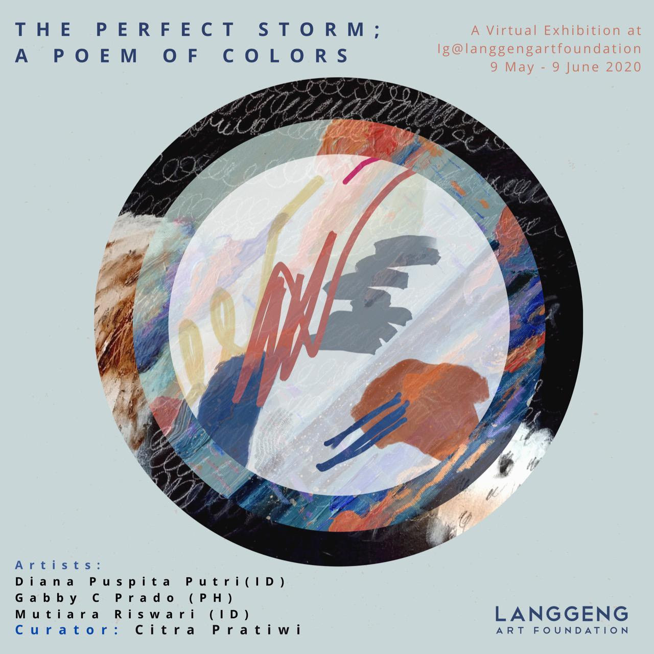 'The Perfect Storm; A Poem of Colors', Pameran Virtual Tiga Perempuan Perupa 