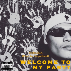 Rapper ZeckoZick Luncurkan Single 'Welcome To My Party'